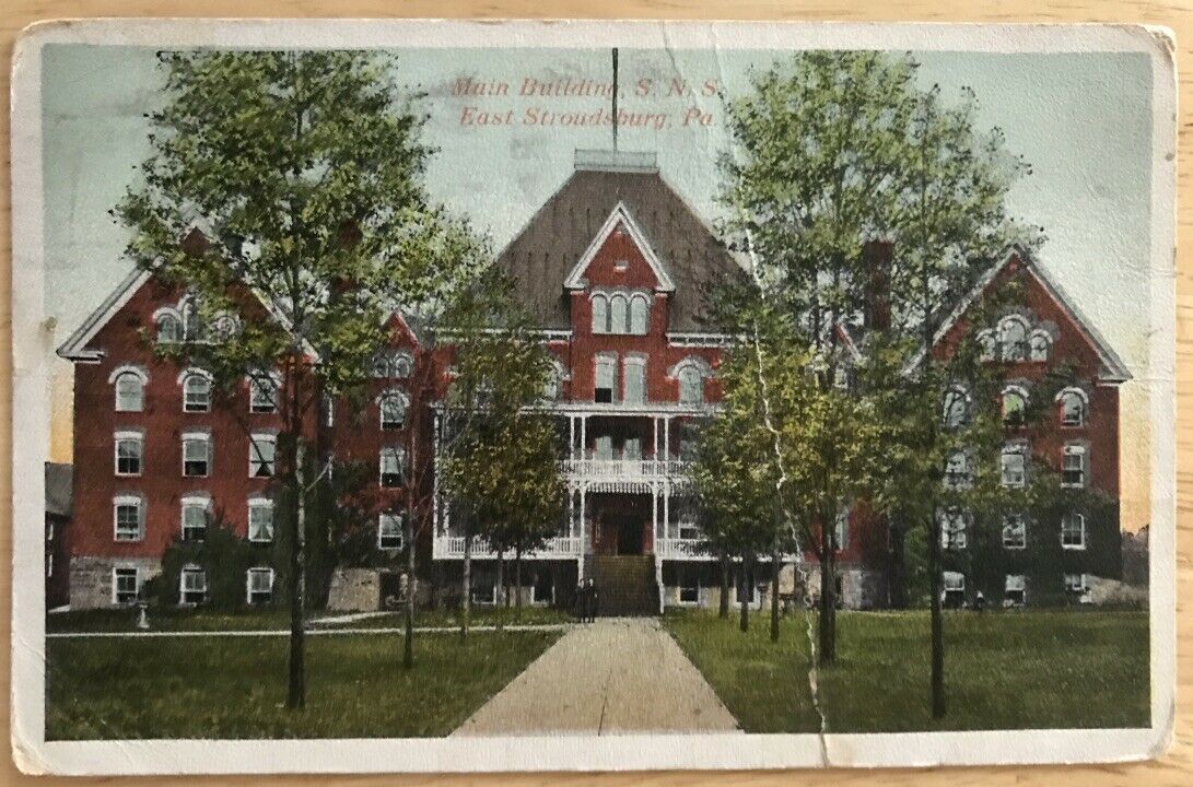 1915 East Stroudsburg University Pennsylvania Main Building Sns To Nanticoke Pa