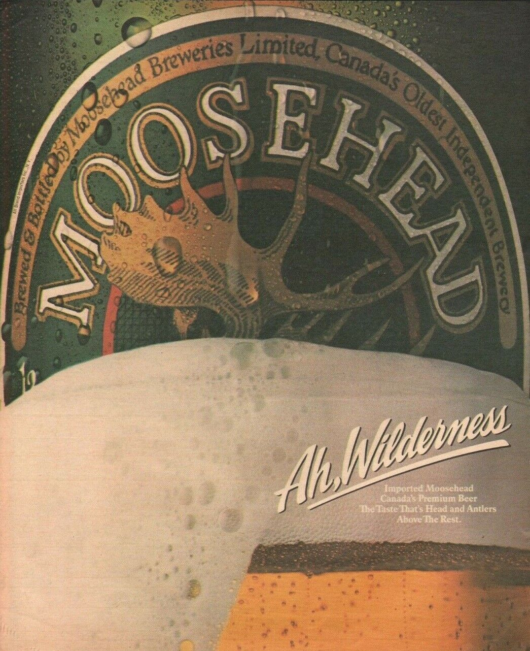 1985 Imported Moosehead - Canadas' Premium Beer - Vintage 10 X 12 Advertisement